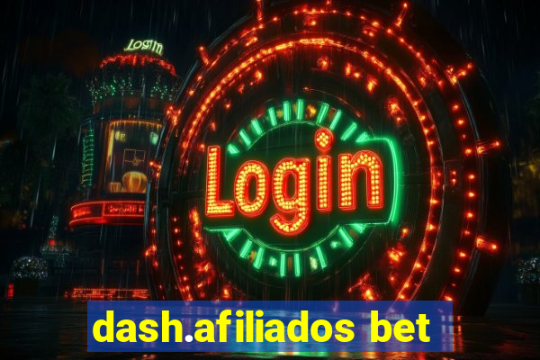 dash.afiliados bet